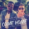 About Come Home Seani B Big League Remix Song
