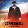 Copperhead — Main Title