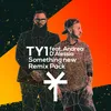 Something New TY1 Remix