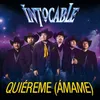 About Quiéreme (Ámame) Song