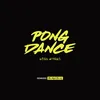 Pong Dance Swanky Tunes Remix