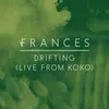 Drifting-Live From Koko