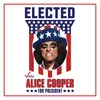 Elected Alice Cooper For President 2016