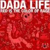 Red Is The Color Of Rage