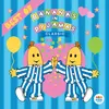 Bananas In Pyjamas-'It's Show Time' Version