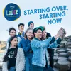 Starting Over, Starting Now-From "The Lodge"