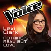 About Nothing's Real But Love-The Voice Australia 2016 Performance Song