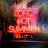About Long Hot Summer Song