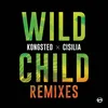 Wild Child Kongsted Remix