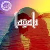 About Layali Song