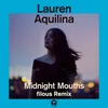 About Midnight Mouths-filous Remix Song
