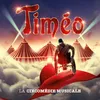 Tous des artistes Extrait du spectacle "Timéo"