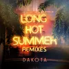 Long Hot Summer Zdot & Krunchie Remix
