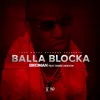 About Balla Blocka Song