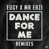 Dance For Me (Eugy X Mr Eazi) Majestic Remix