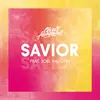 About Savior Song