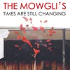 About Times Are Still Changing Song