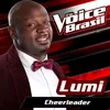 About Cheerleader The Voice Brasil 2016 Song