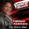 Não Quero Mais-The Voice Brasil 2016
