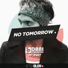 No Tomorrow-Francis Davila Remix