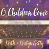 About O Children Come Christmas Radio Mix Song