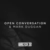 Open Conversation & Mark Duggan-Radio Edit