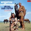 Mable und Winnetou warten in Sichtweite Leutnant Cummings' auf Hilfe