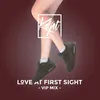 About Love At First Sight VIP Mix Song