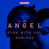 Fvxk With You-Edeema Remix