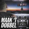About Maak 't Dobbel Song