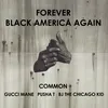 About Forever Black America Again Song