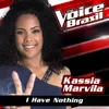 About I Have Nothing The Voice Brasil 2016 Song