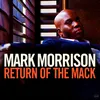 About Return Of The Mack Song