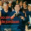 In De Jordaan No. 2 - 1: De Fijnste Buurt / Bim Bam / Amsterdam Is Geen Parijs / Op Die Ouwe Lindengracht-Live In The Jordaan / 1955