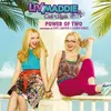 Power of Two-From "Liv and Maddie: Cali Style"