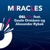 About Miracles Song