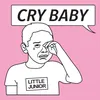 About Cry Baby Song
