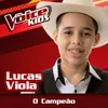 O Campeão-The Voice Brasil Kids 2017