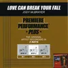 Love Can Break Your Fall Performance Track In Key Of Db/Eb With Background Vocals