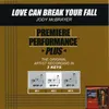Love Can Break Your Fall Performance Track In Key Of E/Gb