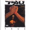 TRU Playaz-feat. Master P, Silkk The Shocker, Kind George, Mr. Serv On and Big Ed