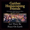 Let There Be Peace On Earth-Original Key Performance Track With Background Vocals