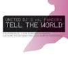 Tell the world-Groove Maniax Casablanca edit