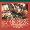 The Holly And The Ivy An Early American Christmas Album Version