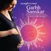 Mantras For Growth And Protection Of Mother And Baby - Garbharakshan Prarthana And Grabhrakshan Sookt