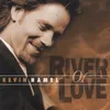 All Of My Hope Is With You-River Of Love Album Version