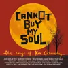 About Cannot Buy My Soul Song