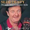 I'll Take Mine Country Style Remaster 1995