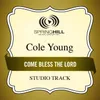 Come Bless The Lord-Medium Key Performance Track With Background Vocals