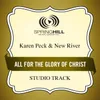 All For The Glory Of Christ Medium Key Performance Track With Background Vocals